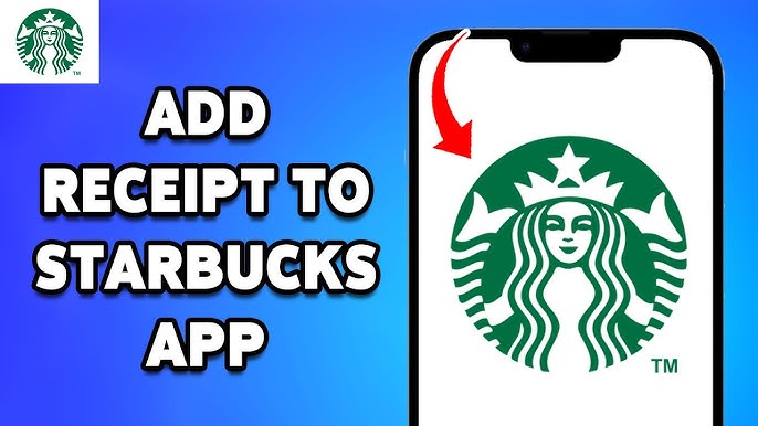 add receipt to starbucks app